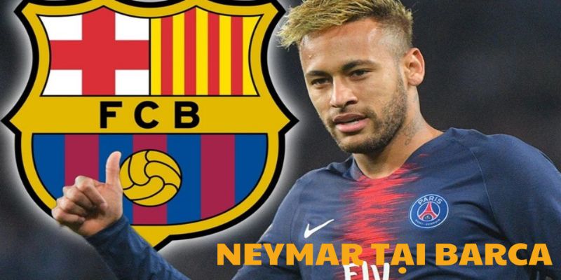 Sơ lược về những sự kiện chính của Neymar khi ở Barca